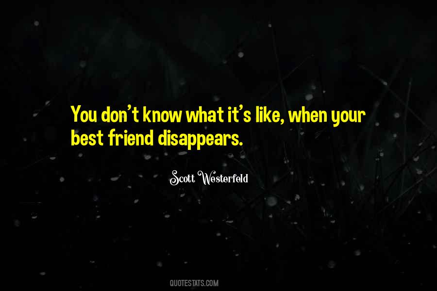 Alone Best Friend Quotes #1442637