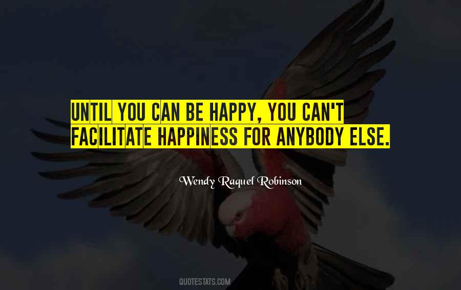 You Can Be Happy Quotes #1679640