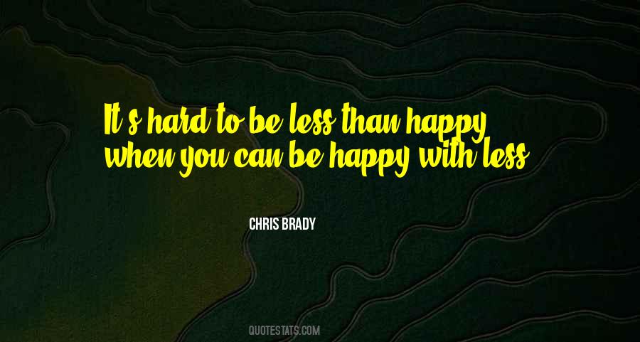 You Can Be Happy Quotes #304518