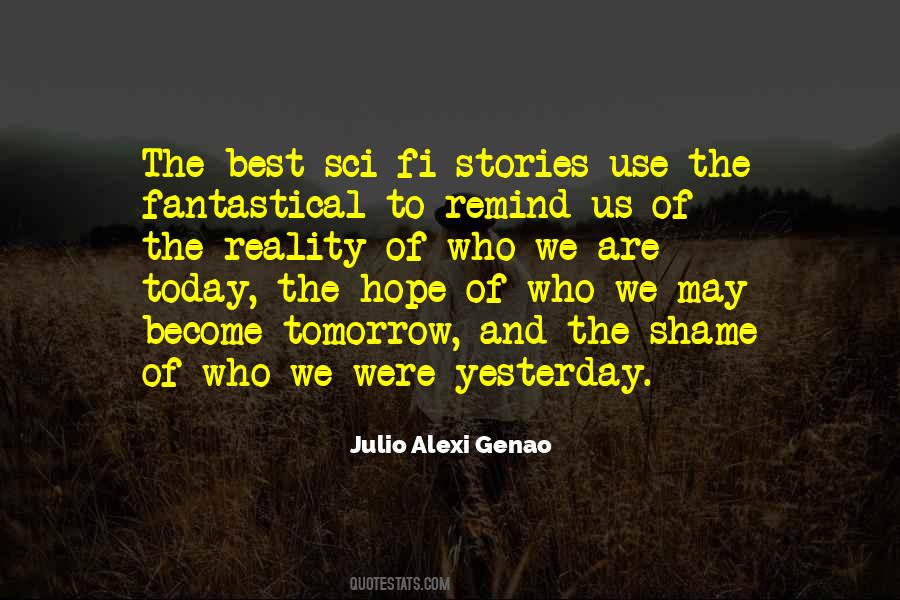 Fiction Of Reality Quotes #1405704