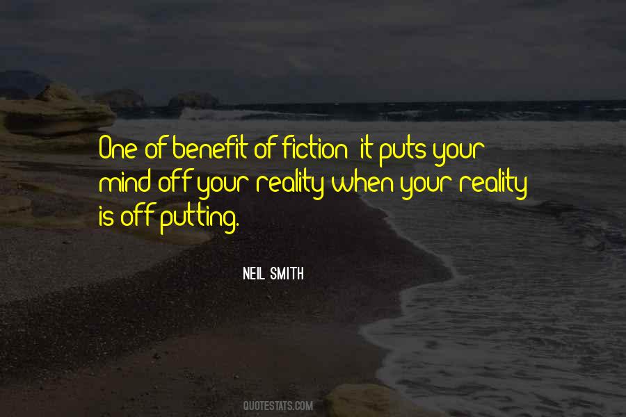 Fiction Of Reality Quotes #202582