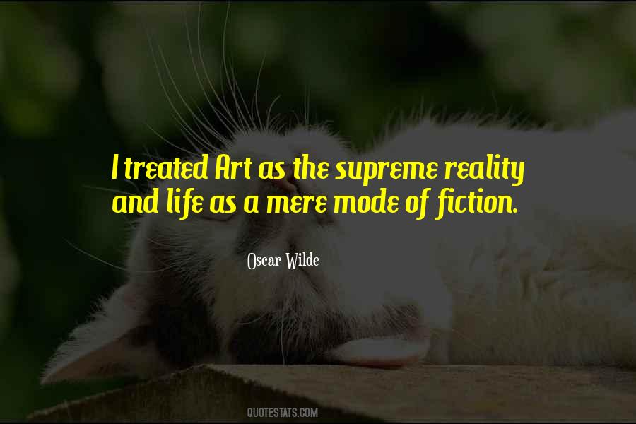 Fiction Of Reality Quotes #61828