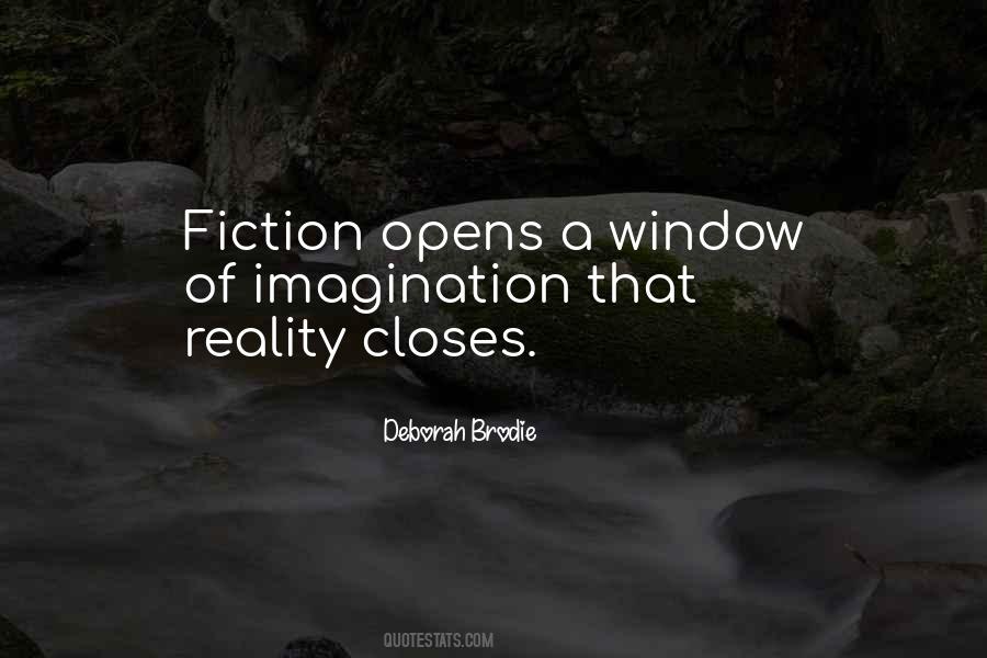 Fiction Of Reality Quotes #832367