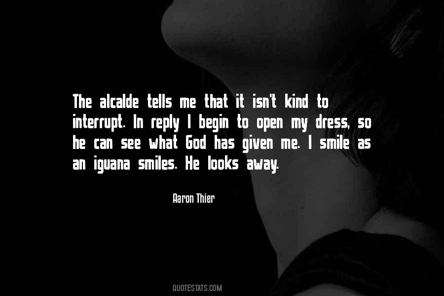 Open Smile Quotes #1029087