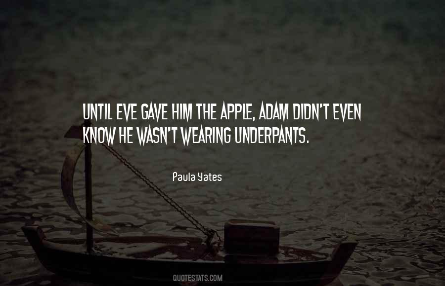 Adam And Eve Apple Quotes #1506866