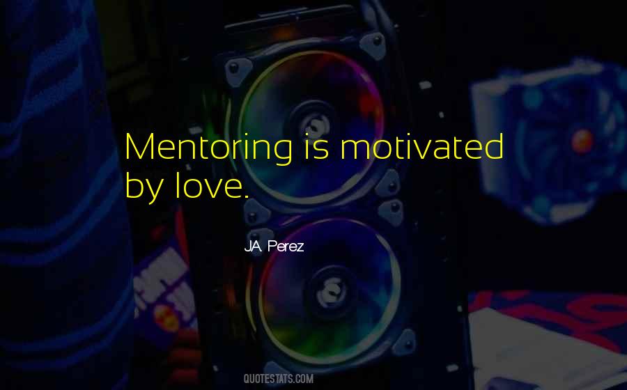 Leadership Mentoring Quotes #1670465