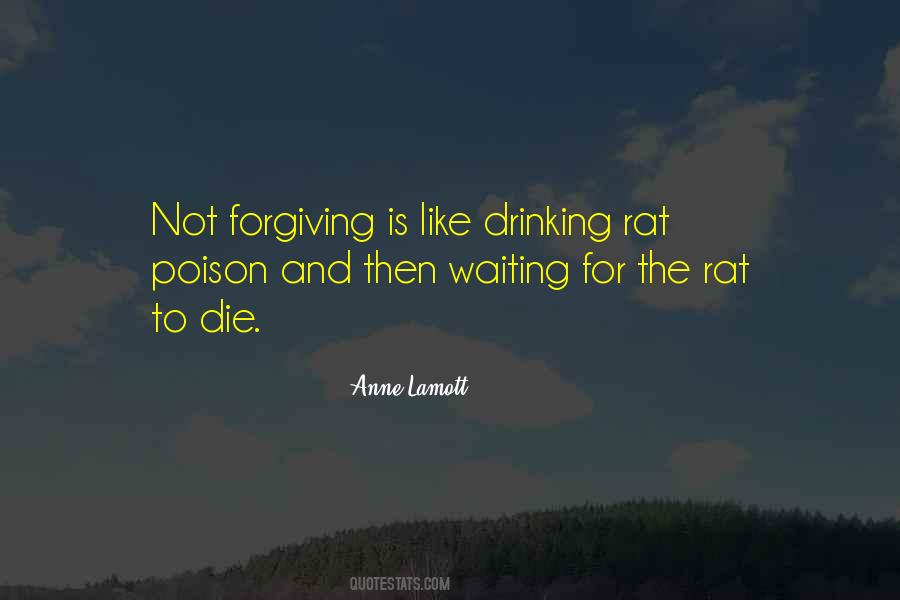 Forgiveness Poison Quotes #982910