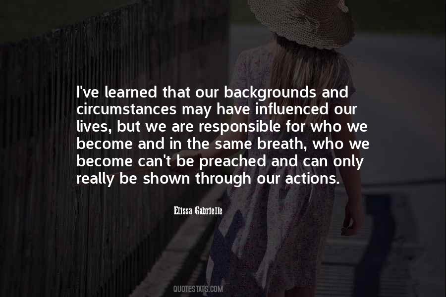 Be Responsible For Your Own Actions Quotes #1017567