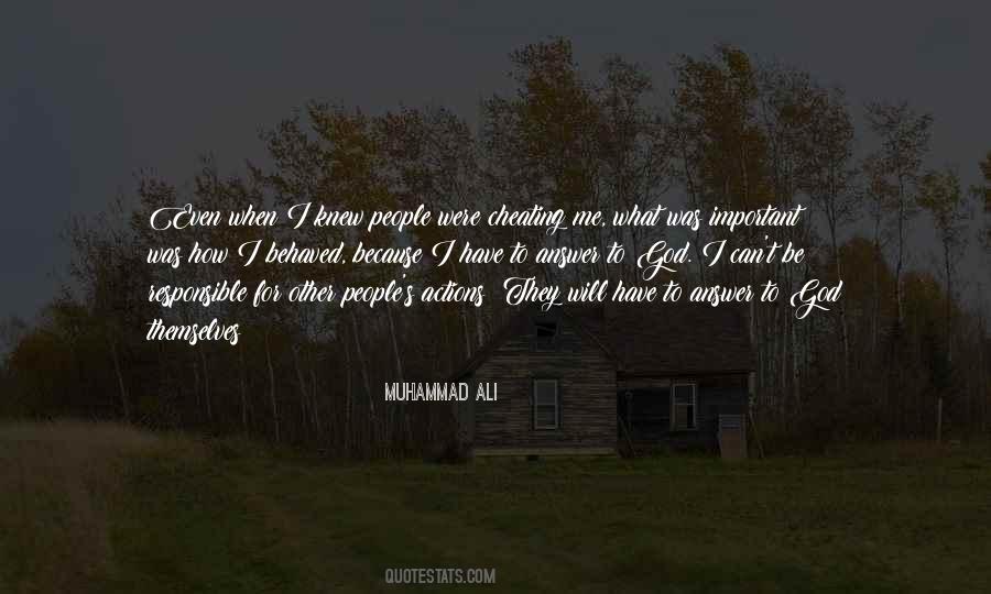 Be Responsible For Your Own Actions Quotes #567265