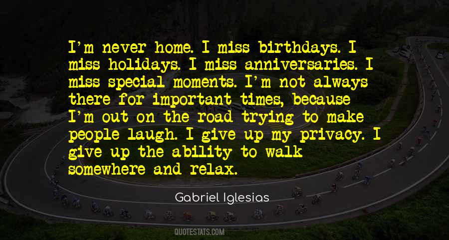 Walk The Road Quotes #458228