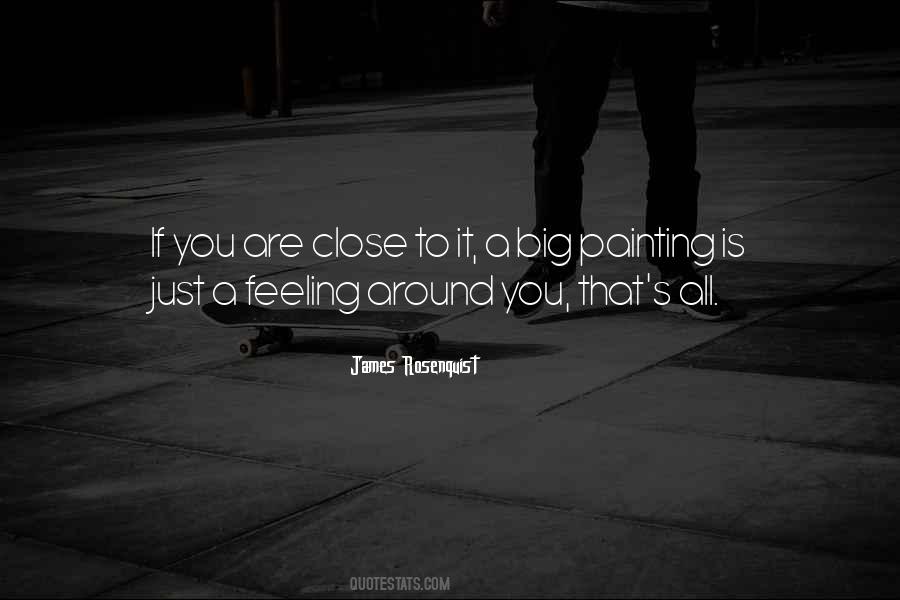 Feeling Close Quotes #316876