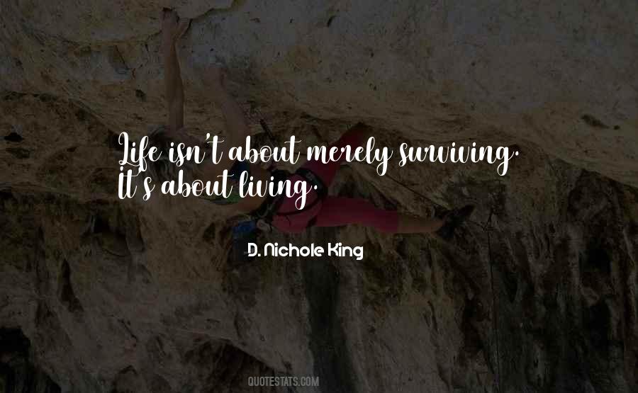 Living Not Surviving Quotes #1112307