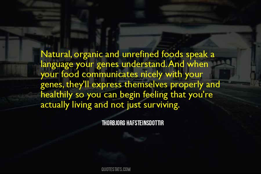 Living Not Surviving Quotes #1331252