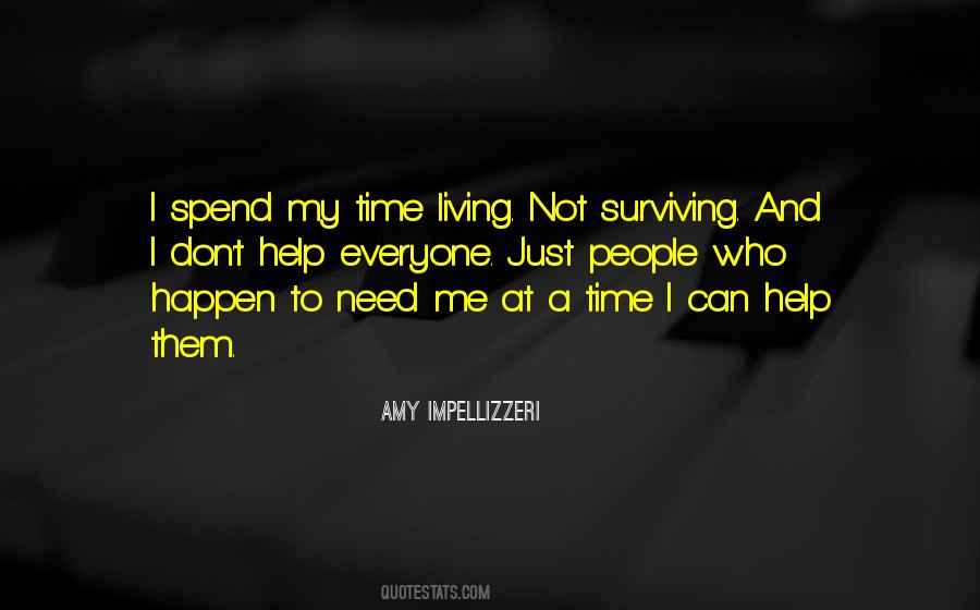 Living Not Surviving Quotes #492022