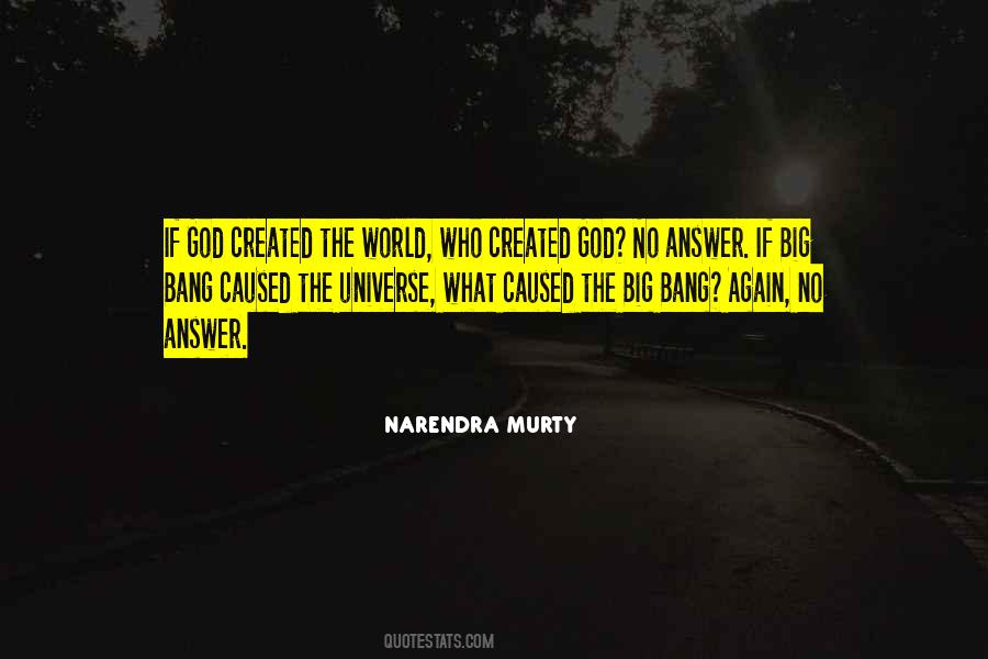 God Created The World Quotes #145422