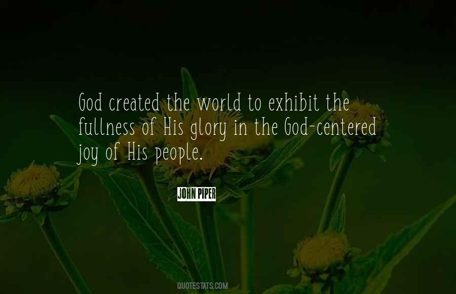 God Created The World Quotes #1846363