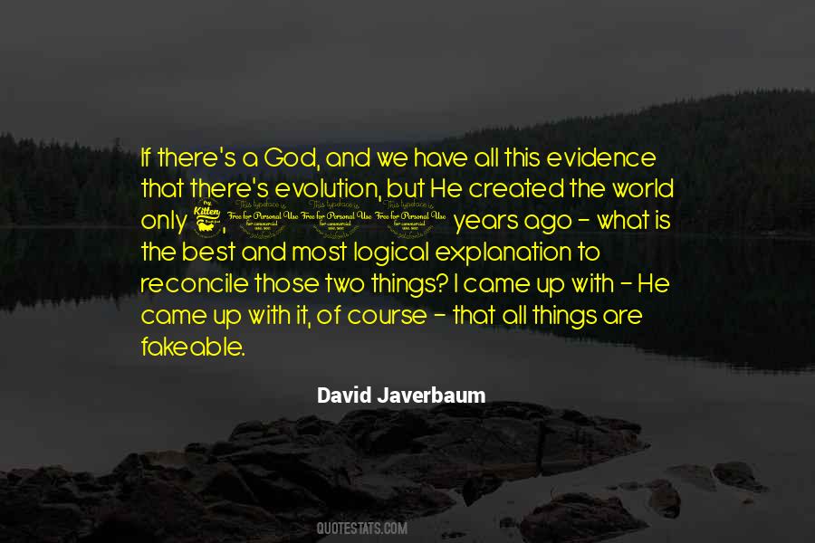 God Created The World Quotes #290408