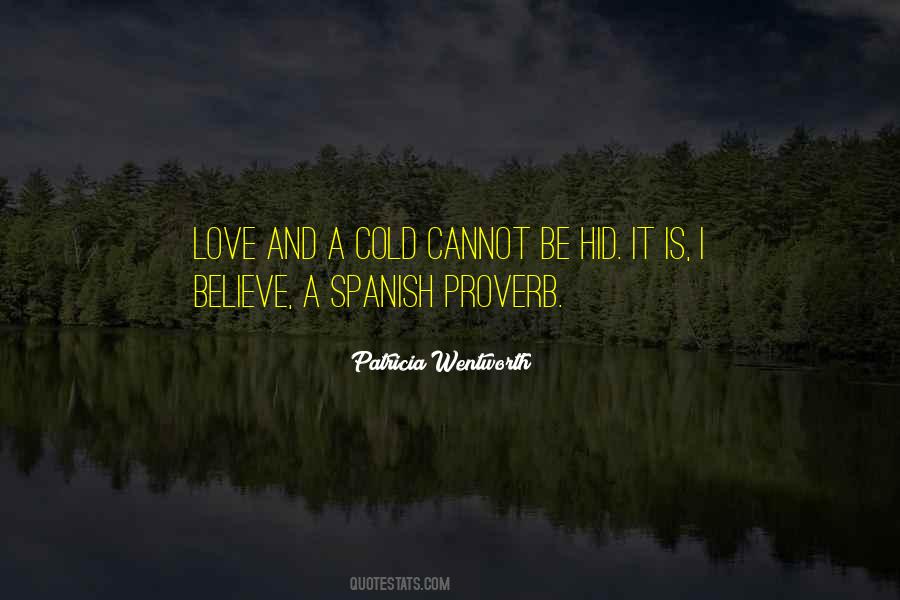 I Believe Love Quotes #47956