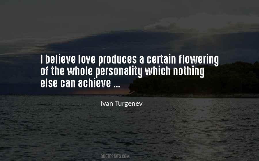 I Believe Love Quotes #765497