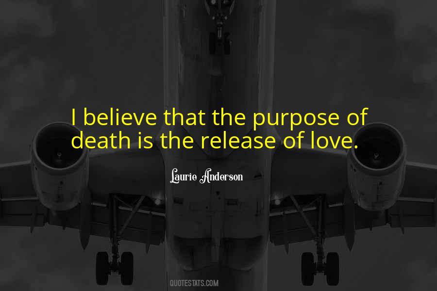 I Believe Love Quotes #96272