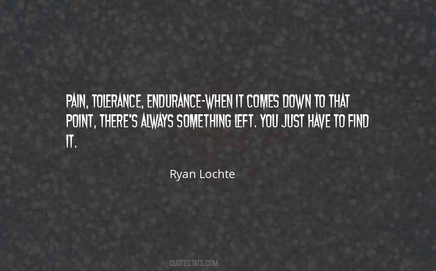 Pain Endurance Quotes #913152