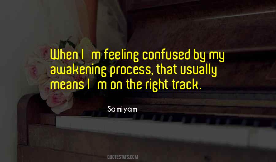 Feeling Confused Quotes #1742885