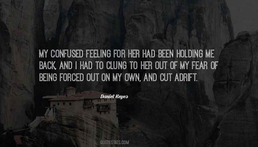 Feeling Confused Quotes #1793996