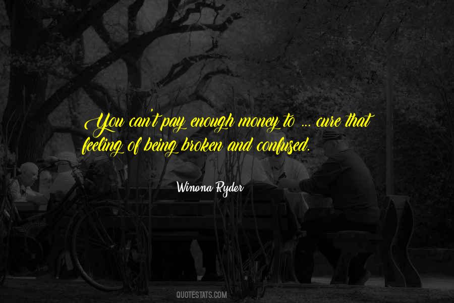 Feeling Confused Quotes #540889