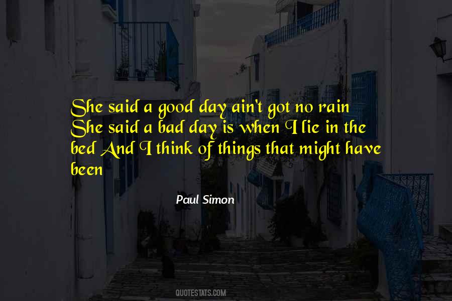 Good Day And Bad Day Quotes #1177324