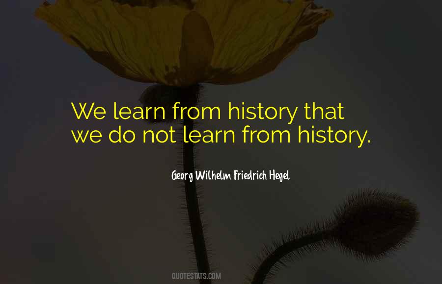 Quotes About Hegel History #1045250