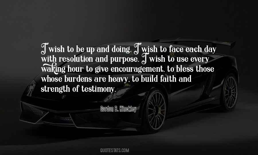 Waking Up With A Purpose Quotes #684115