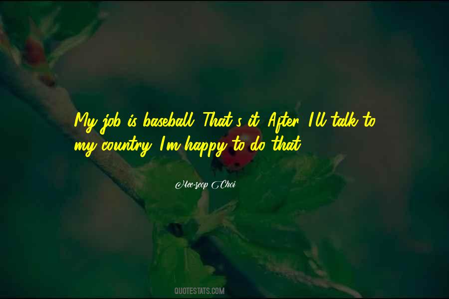 Happy Country Quotes #1352313