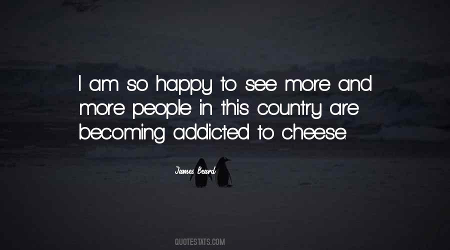 Happy Country Quotes #1650064