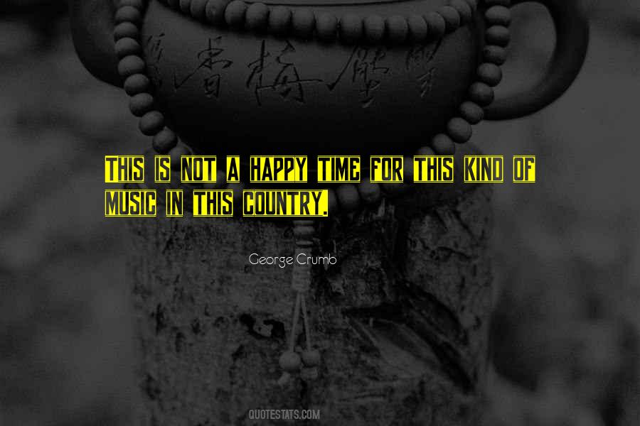 Happy Country Quotes #1729195