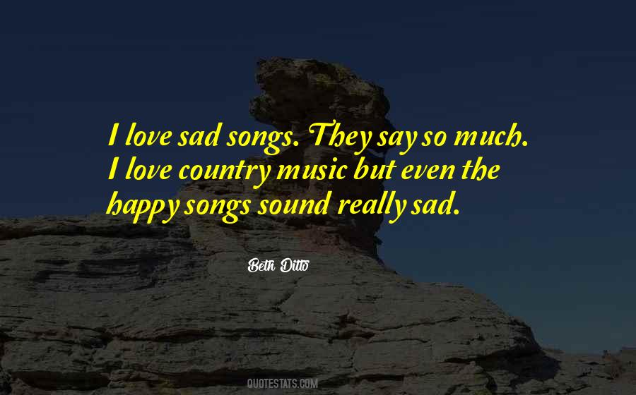 Happy Country Quotes #1800073
