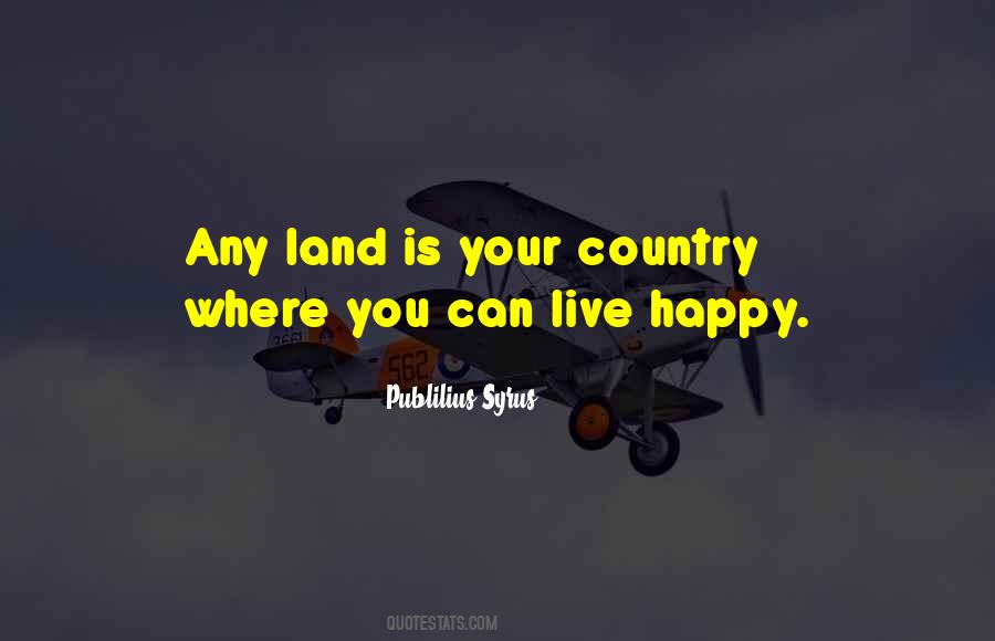 Happy Country Quotes #53899