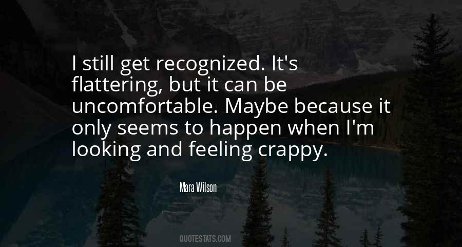 Feeling Crappy Quotes #970591