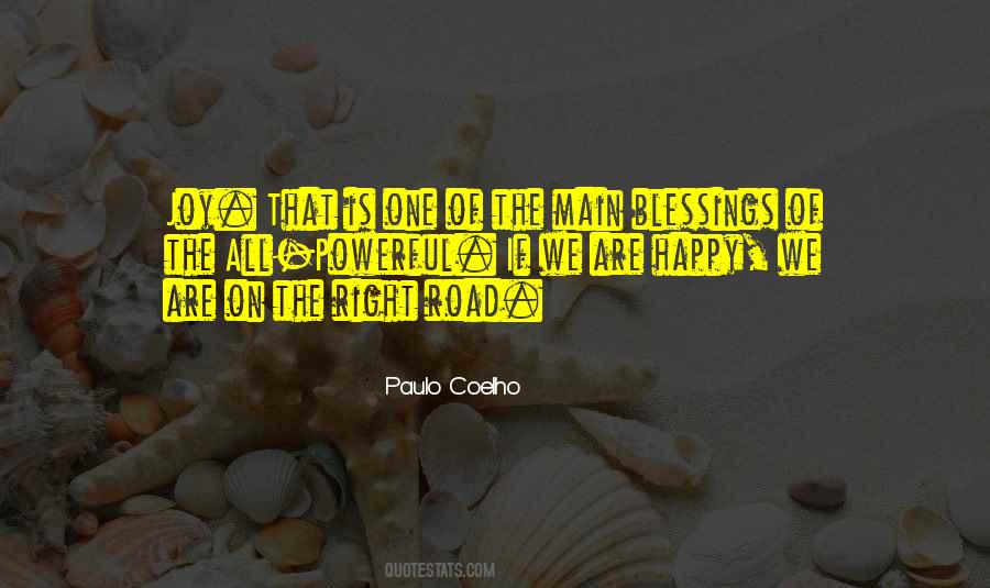 Quotes About The Right Road #1593187