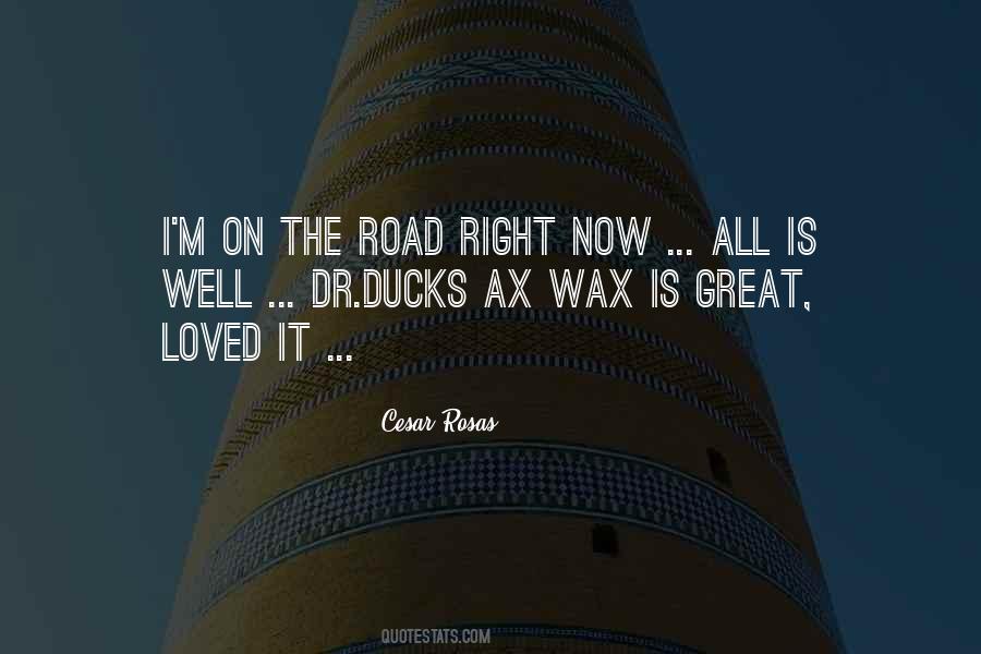 Quotes About The Right Road #77672