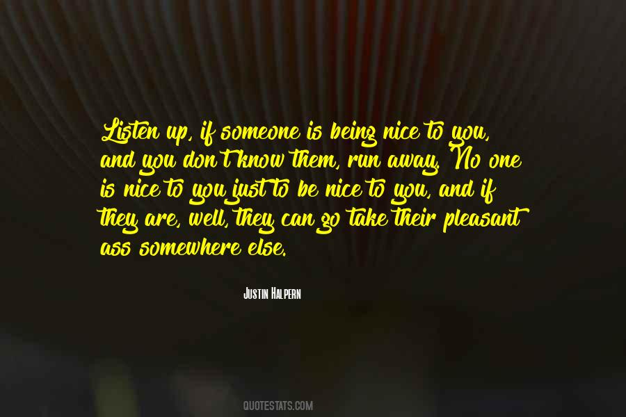 Nice Run Quotes #1197428
