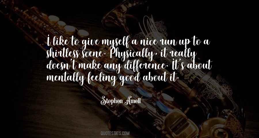 Nice Run Quotes #1222659