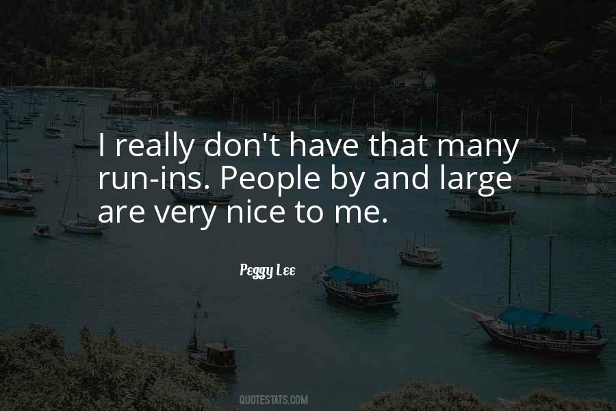 Nice Run Quotes #1545139