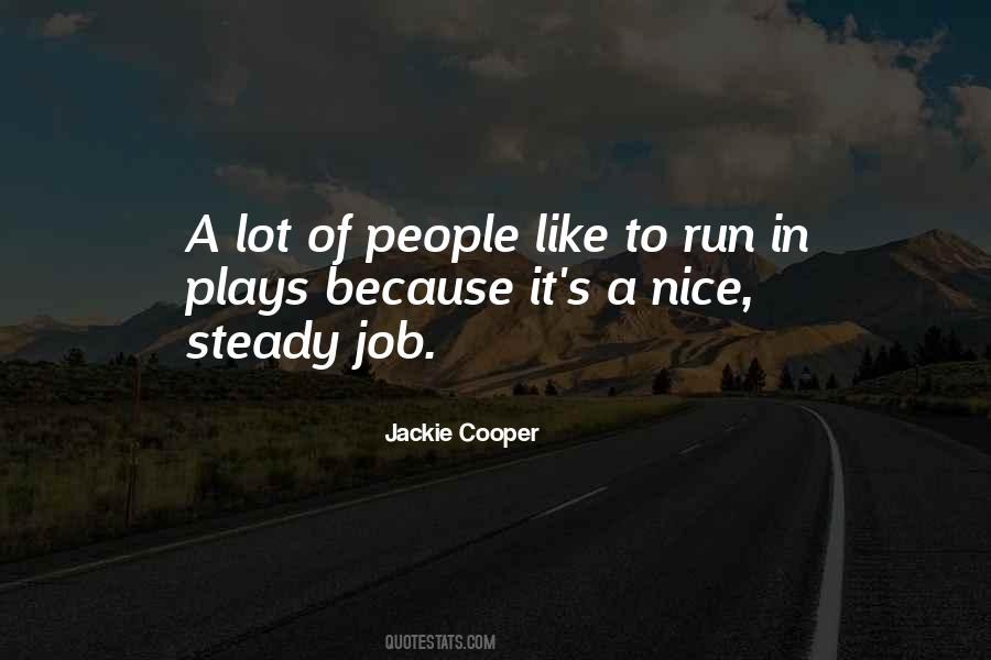 Nice Run Quotes #468677