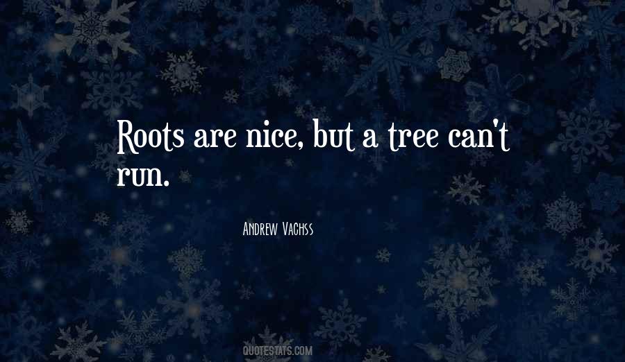 Nice Run Quotes #563149