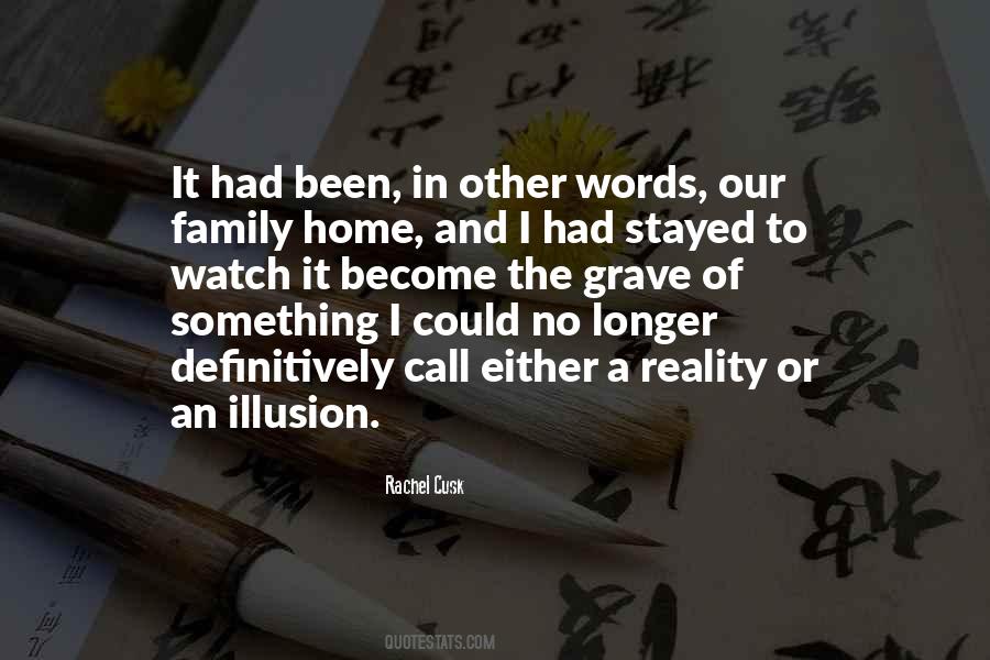 Family Reality Quotes #1398233