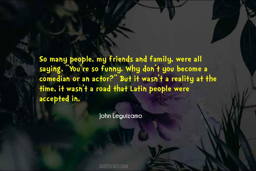 Family Reality Quotes #1455474