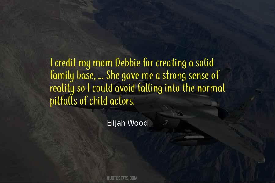 Family Reality Quotes #1605574