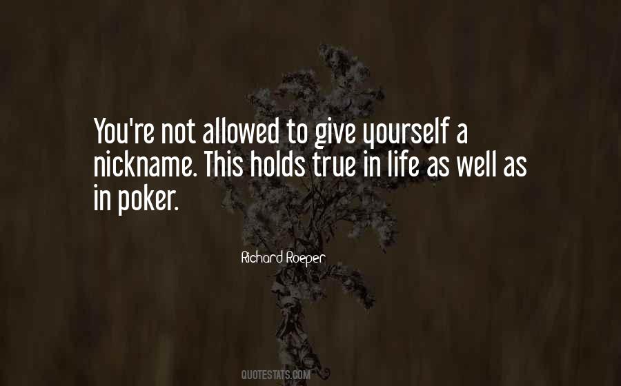 Life Poker Quotes #1327544