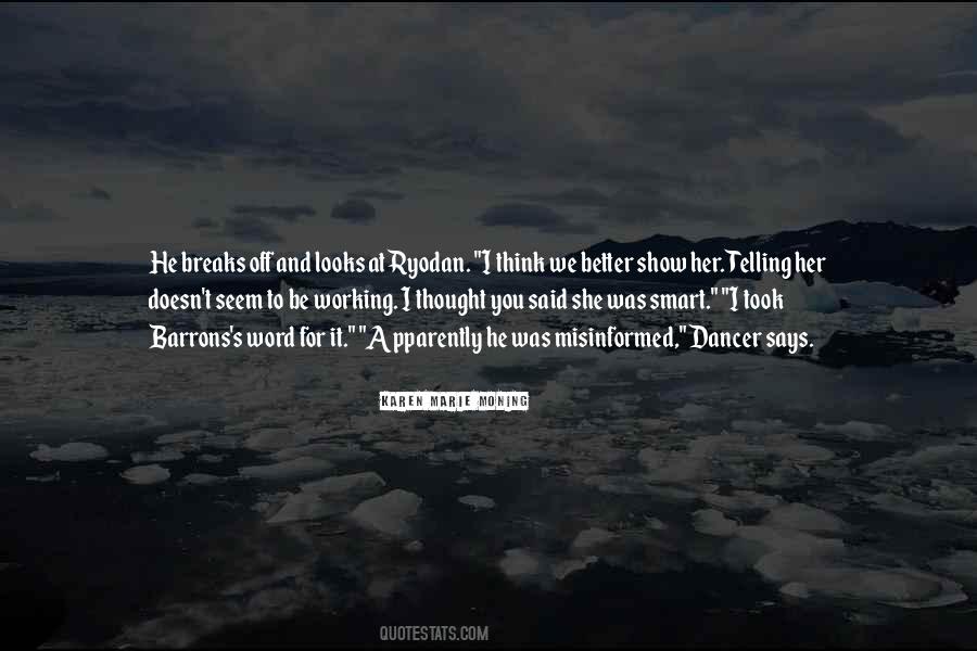 He Looks At Her Quotes #1605259