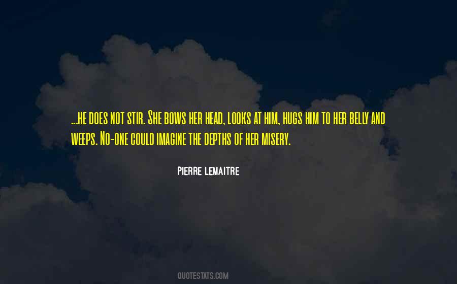 He Looks At Her Quotes #1835890
